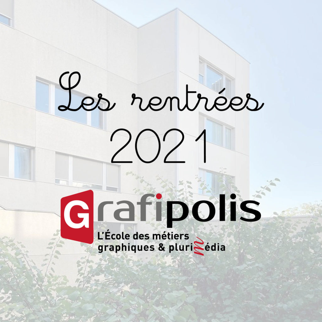 Rentrées Grafipolis 2021