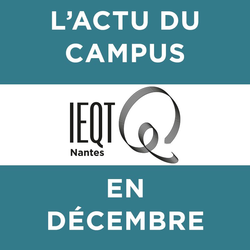 L'actu du campus IEQT en décembre